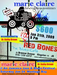 Marie Claire Giraud for Red Bones Café, Kingston, JA, January 30, '09